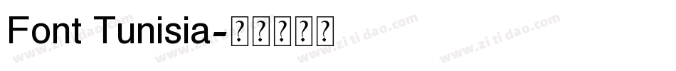 Font Tunisia字体转换
